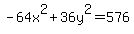 -64x%5E2%2B36y%5E2=576