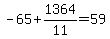 -65%2B1364%2F11=59