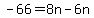 -66=8n-6n