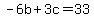 -6b%2B3c=33