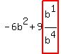 -6b%5E2%2B9highlight%28b%5E1%2Fb%5E4%29