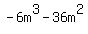 -6m%5E3+-36m%5E2