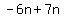 -6n%2B7n