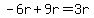 -6r%2B9r=3r