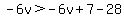 -6v%3E-6v%2B7-28