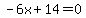 -6x%2B14=0