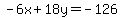 -6x%2B18y=-126