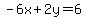 -6x%2B2y=6