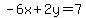-6x%2B2y=7