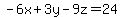 -6x%2B3y-9z=24+