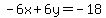 -6x%2B6y=-18