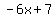 -6x%2B7