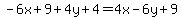 -6x%2B9%2B4y%2B4=4x-6y%2B9