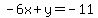 -6x%2By=-11