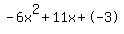 -6x%5E2%2B11x%2B-3