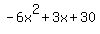 -6x%5E2%2B3x%2B30