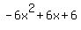 -6x%5E2+%2B+6x+%2B+6