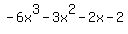 -6x%5E3-3x%5E2-2x-2