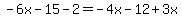-6x-15-2=-4x-12%2B3x