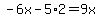 -6x-5%2A2=9x