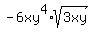 -6xy%5E4%2Asqrt%283xy%29