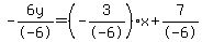 -6y%2F-6=%28-3%2F-6%29x%2B7%2F-6