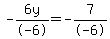 -6y%2F-6=-7%2F-6