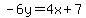 -6y=%2B4x%2B7