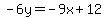 -6y=-9x%2B12