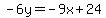 -6y=-9x%2B24