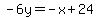 -6y=-x%2B24