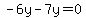 -6y-+7y+=+0