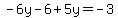 -6y-6%2B5y=-3