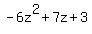 -6z%5E2%2B7z%2B3