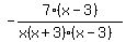 -7%28x-3%29%2F%28x%28x%2B3%29%28x-3%29%29