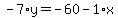 -7%2Ay=-60-1%2Ax