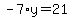 -7%2Ay=21
