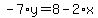 -7%2Ay=8-2%2Ax