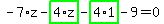 -7%2Az-highlight_green%28+4%2Az+%29-highlight_green%28+4%2A1+%29-9=0