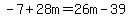 -7%2B28m=26m-39