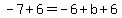 -7%2B6=-6%2Bb%2B6