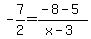 -7%2F2=%28-8-5%29%2F%28x-3%29