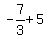 -7%2F3+%2B+5