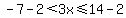 -7-2%3C3x%3C=14-2