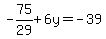 -75%2F29%2B6y=-39