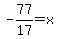 -77%2F17=x