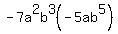 -7a%5E2b%5E3%28-5ab%5E5%29
