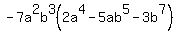 -7a%5E2b%5E3%282a%5E4-5ab%5E5-3b%5E7%29