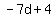 -7d%2B4