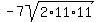 -7sqrt%282%2A11%2A11%29